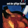 Die drei ??? und der giftige Gockel