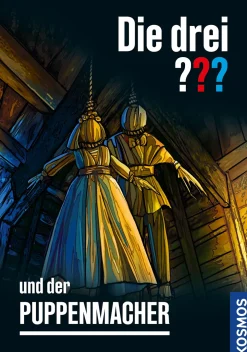 Die drei ??? und der Puppenmacher