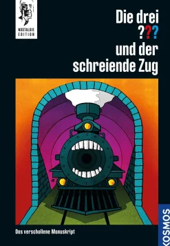 Die drei ??? und der schreiende Zug