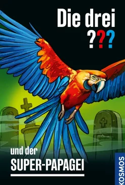 Die drei ??? und der Super-Papagei