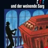 Die drei ??? und der weinende Sarg