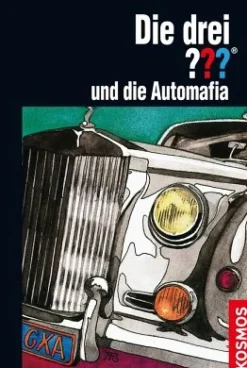 Die drei ??? und die Automafia
