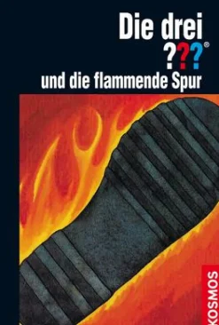 Die drei ??? und die flammende Spur