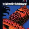 Die drei ??? und die gefährliche Erbschaft