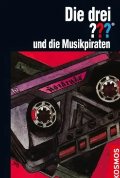 Die drei ??? und die Musikpiraten