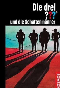 Die drei ???, und die Schattenmänner