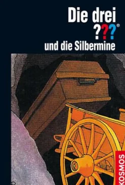 Die drei ??? und die Silbermine