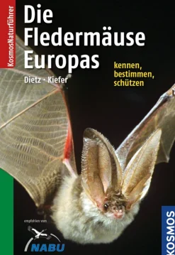 Die Fledermäuse Europas