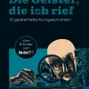 Die Geister, die ich rief