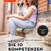 Die 10 Kompetenzen für Hunde
