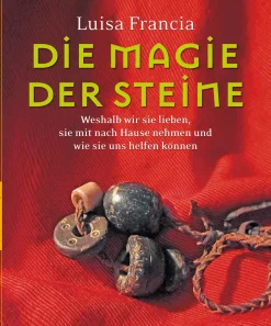 Die Magie der Steine