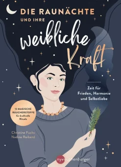 Die Raunächte und ihre weibliche Kraft