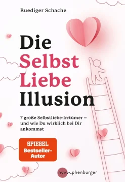 Die Selbstliebe-Illusion
