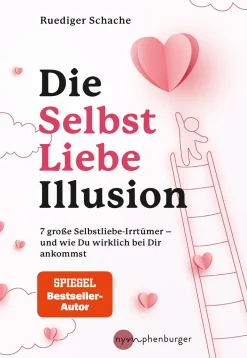 Die Selbstliebe-Illusion