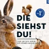 Die siehst du - Die Tiere um dich herum