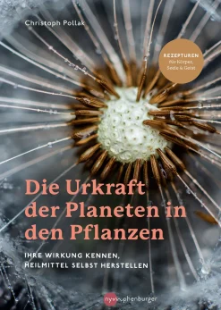 Die Urkraft der Planeten in den Pflanzen