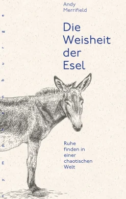 Die Weisheit der Esel