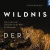 Die Wildnis der Zukunft