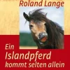 Ein Islandpferd kommt selten allein