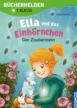 Ella und das Einhörnchen, Bücherhelden 1. Klasse, Der Zauberstein