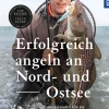 Erfolgreich angeln an Nord- und Ostsee