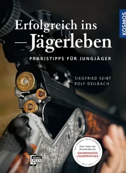 Erfolgreich ins Jägerleben