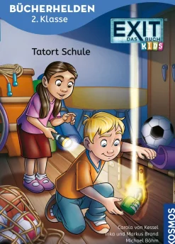 EXIT®-Das Buch. Bücherhelden 2. Klasse, Tatort Schule