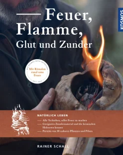 Feuer, Flamme, Glut und Zunder