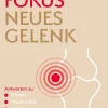 Fokus neues Gelenk