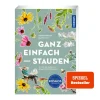 Ganz einfach - Stauden