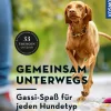 Gemeinsam unterwegs