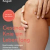 Gesunde Knie ein Leben lang