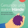 Gesunde und starke Hände