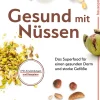 Gesund mit Nüssen