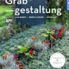Grabgestaltung (Mein Garten)