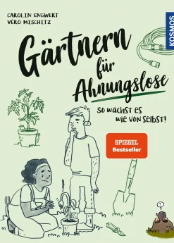 Gärtnern für Ahnungslose