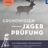 Grundwissen Jägerprüfung