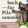 Handbuch für Pilzsammler