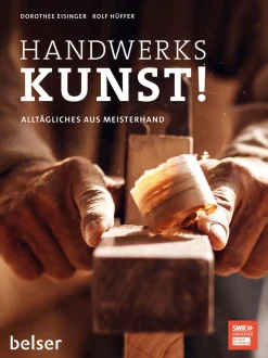 Handwerkskunst!