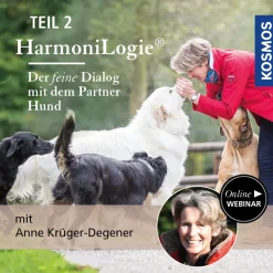 HarmoniLogie® TEIL 2 - Der feine Dialog mit dem Partner Hund