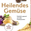 Heilendes Gemüse