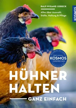 Hühner halten - ganz einfach