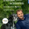 Hundesenioren mit Martin Rütter