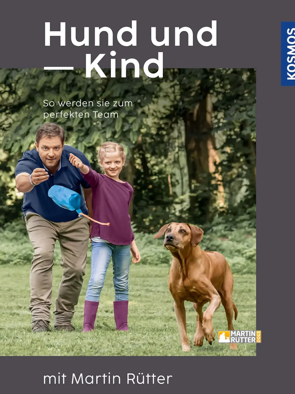Hund und Kind mit Martin Rütter