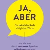 Ja, aber ...