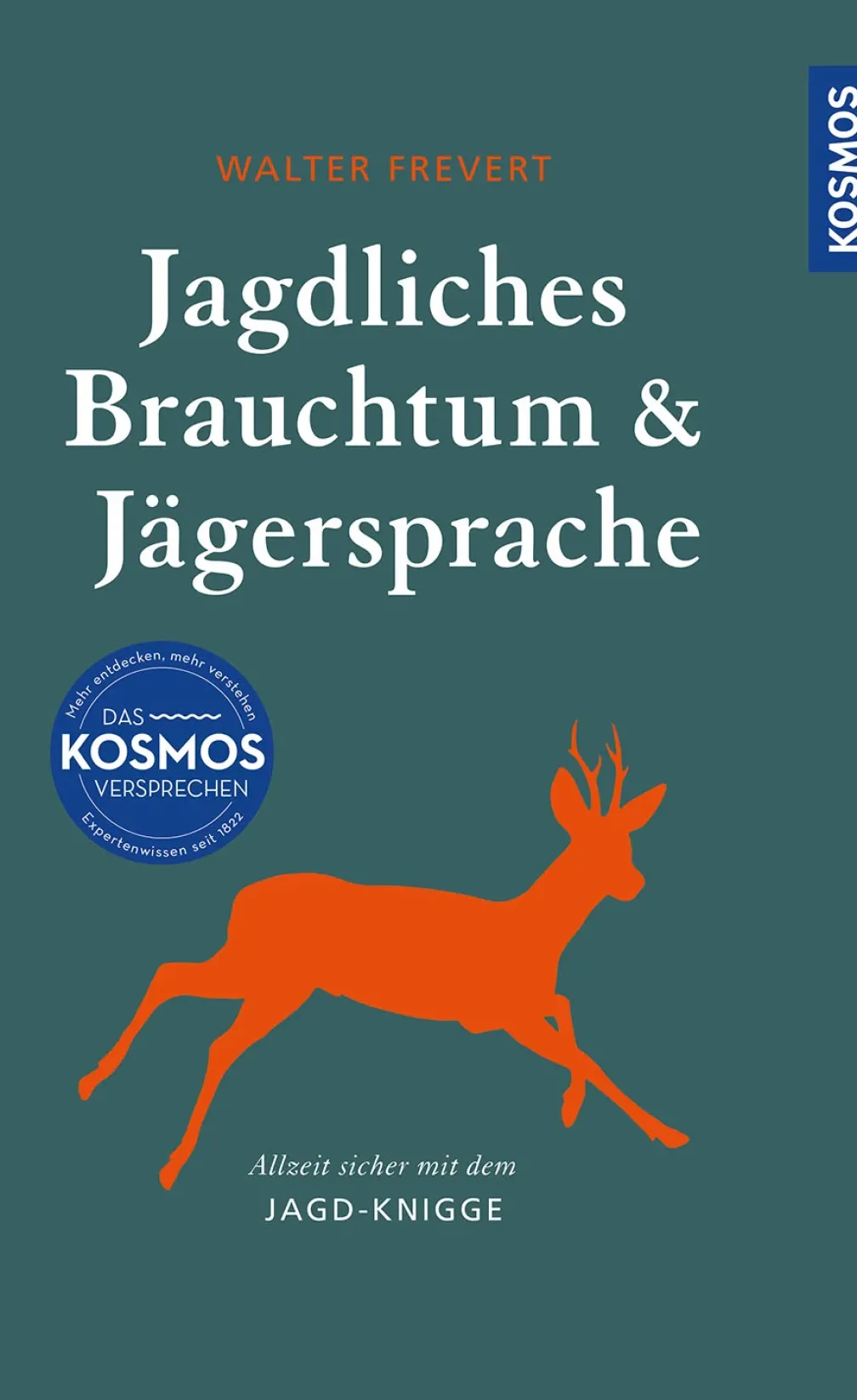 Jagdliches Brauchtum und Jägersprache