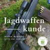 Jagdwaffenkunde