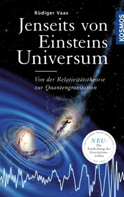 Jenseits von Einsteins Universum