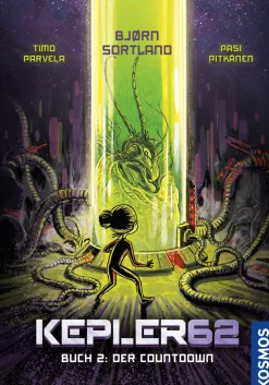 Kepler62 - Buch 2: Der Countdown