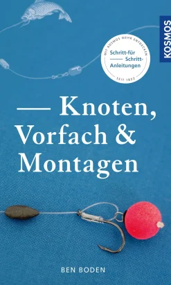 Knoten, Vorfach & Montagen